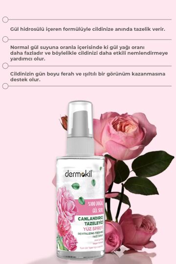 Dermokil %100 Doğal Gül Suyu Canlandırıcı Tazeleyici Yüz Spreyi - 4
