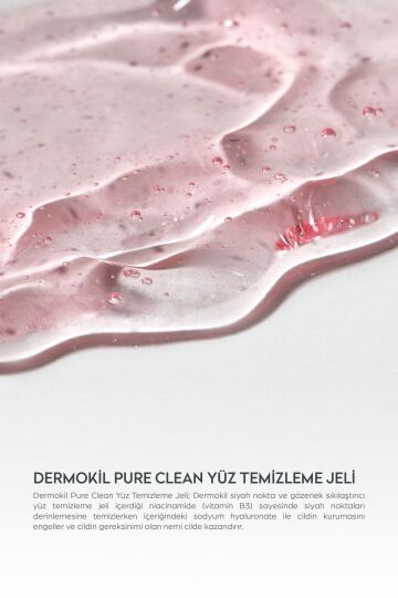 Dermokil Clean Yüz Temizleme Jeli 300 ml - 2